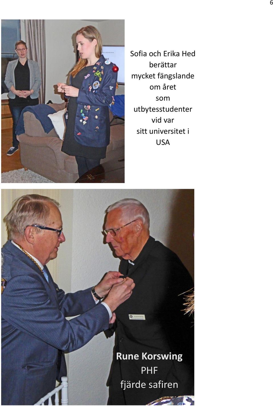 utbytesstudenter vid var sitt