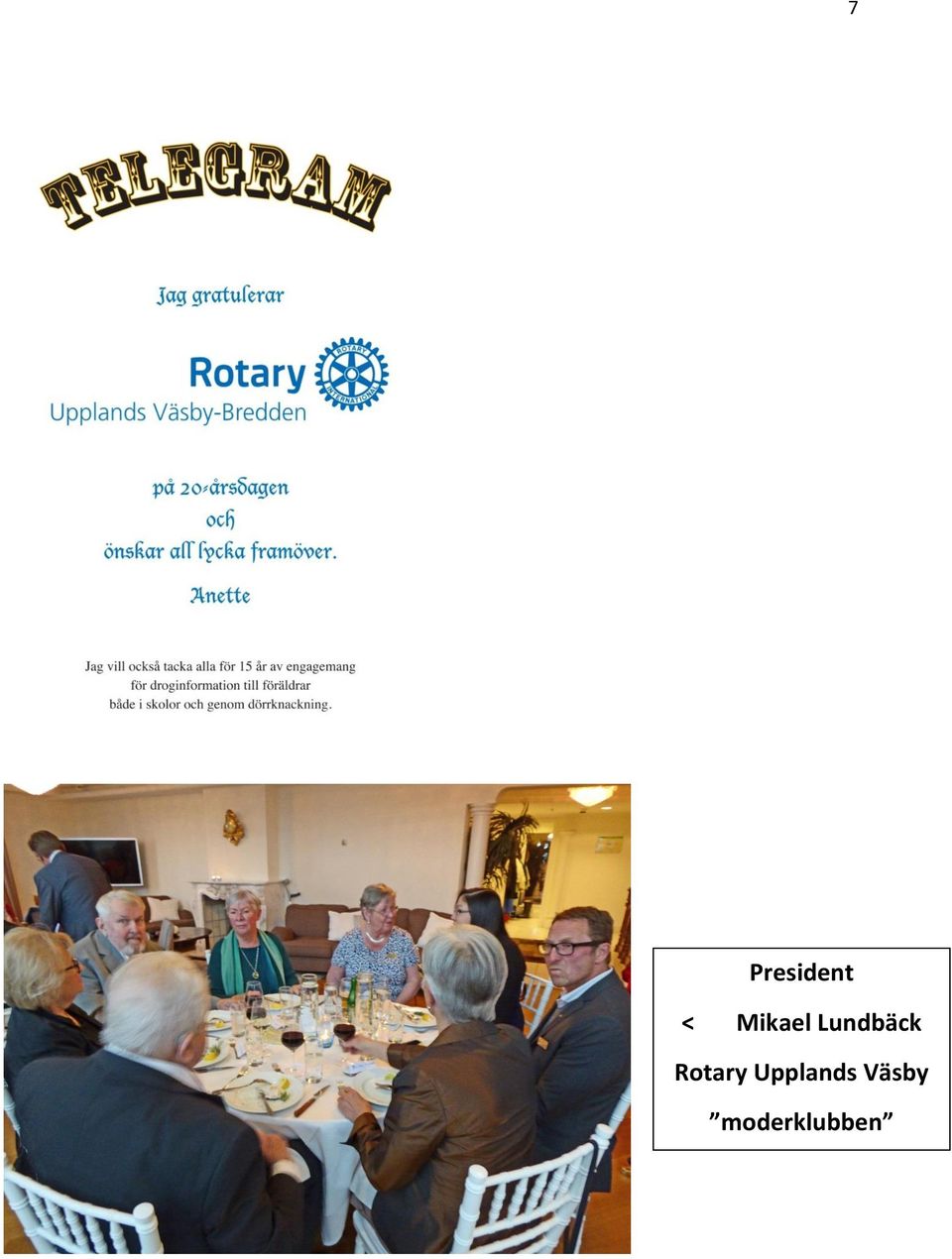 Rotary Upplands