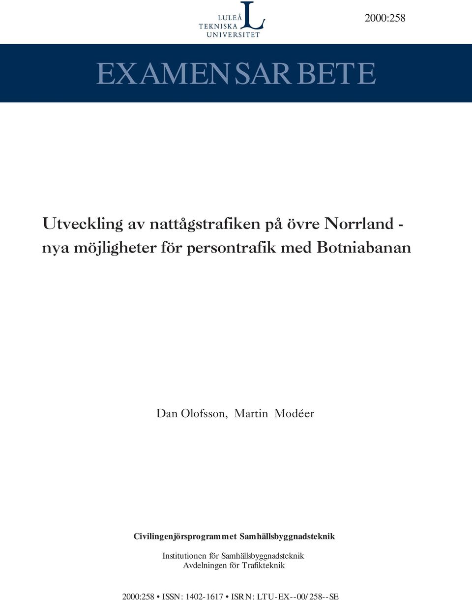 Civilingenjörsprogrammet Samhällsbyggnadsteknik Institutionen för