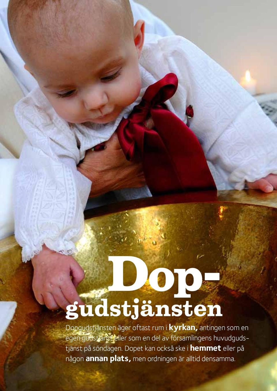 församlingens huvudgudstjänst på söndagen.