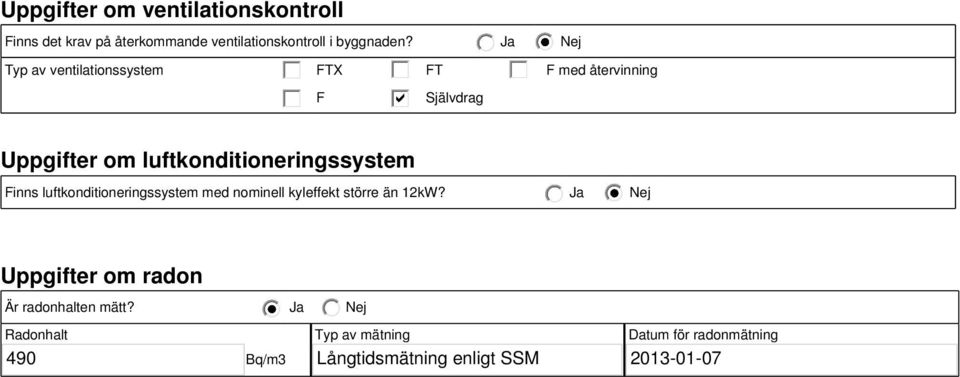 luftkonditioneringssystem Finns luftkonditioneringssystem med nominell kyleffekt större än 12kW?