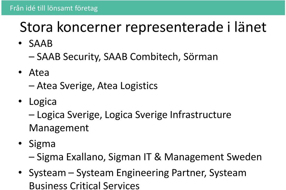 Sverige Infrastructure Management Sigma Sigma Exallano, Sigman IT &