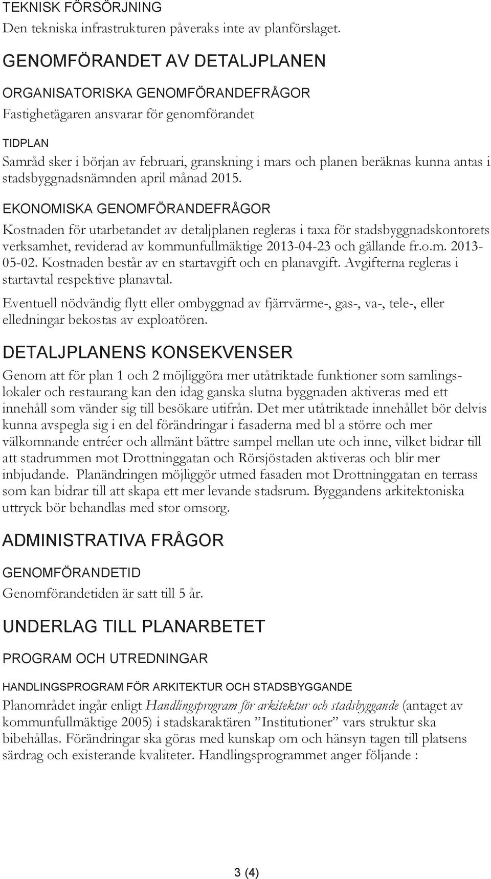 i stadsbyggnadsnämnden april månad 2015.