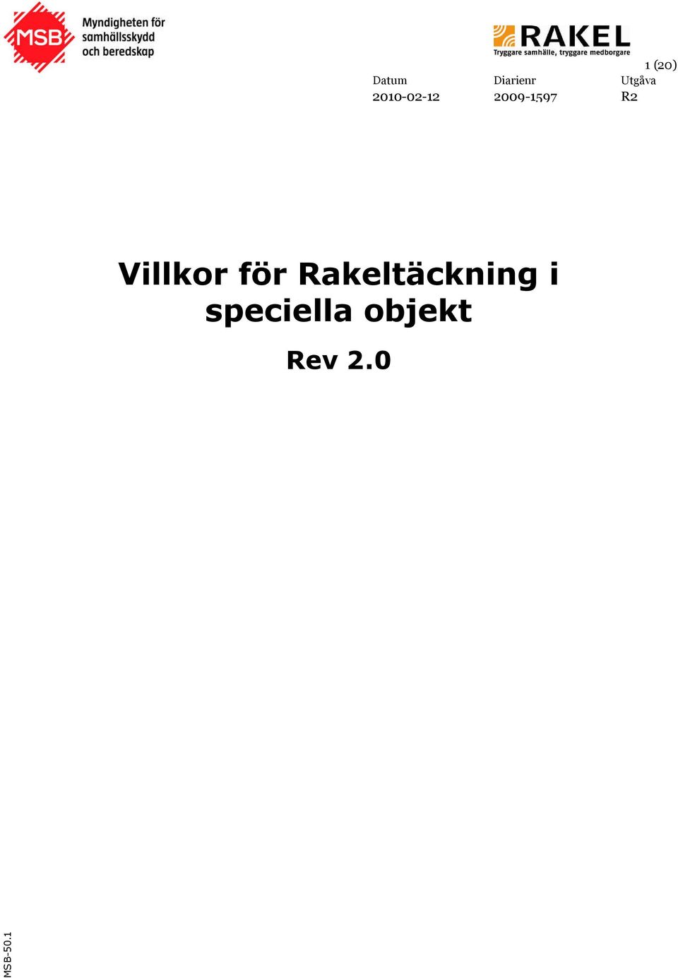 Villkor för