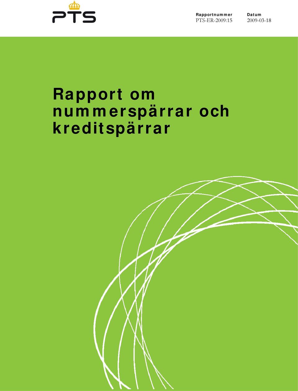 2009-03-18 Rapport om