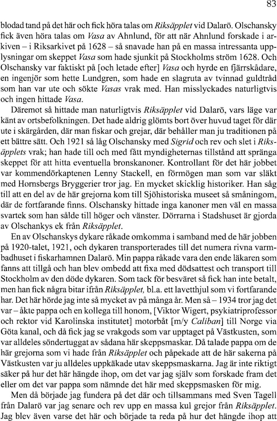 sjunkit på Stockholms ström 1628.