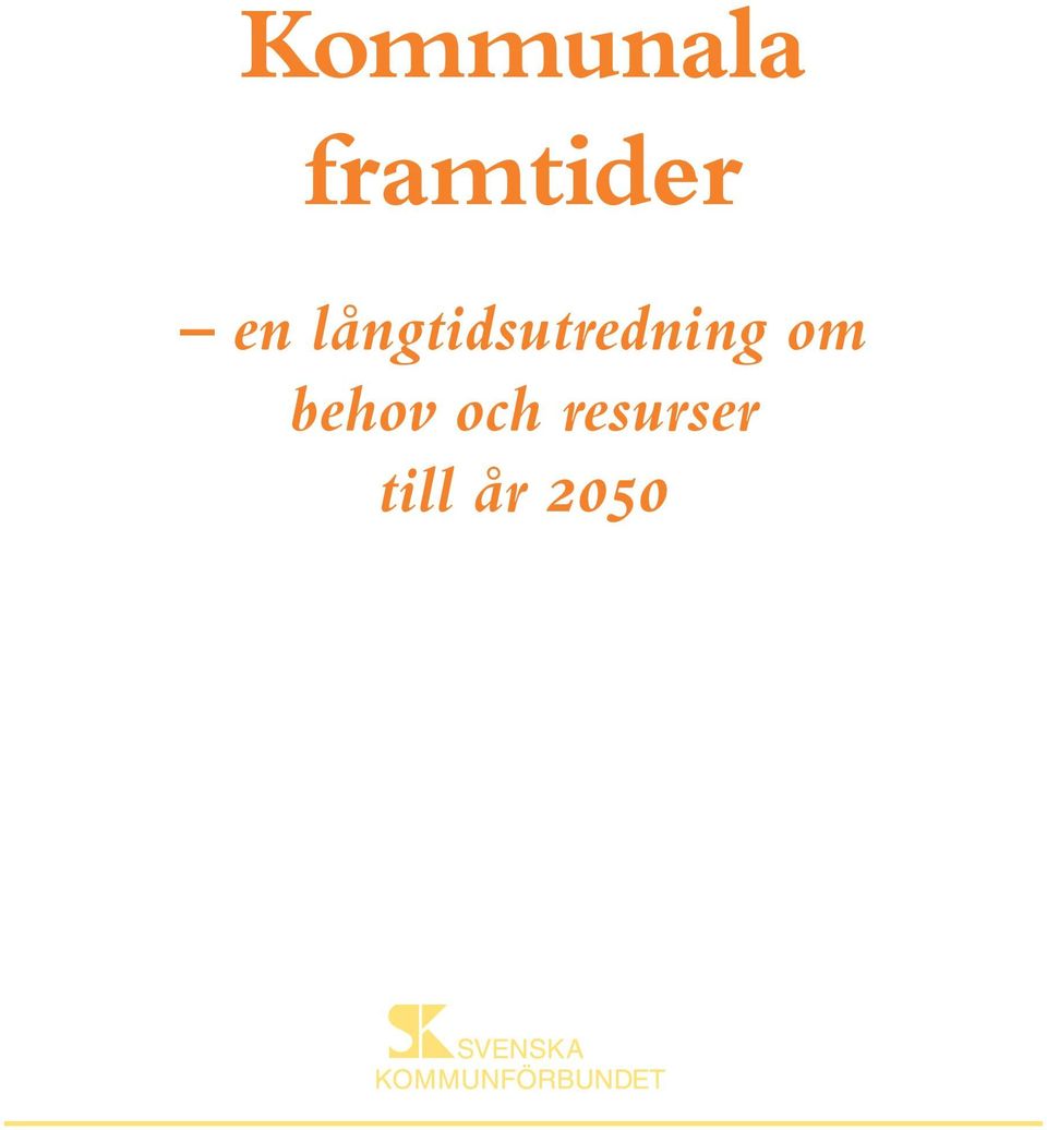 långtidsutredning