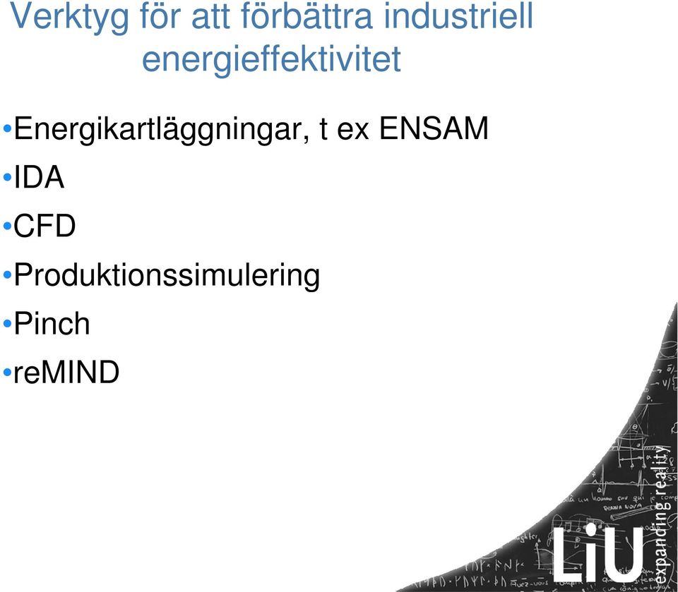 Energikartläggningar, t ex ENSAM