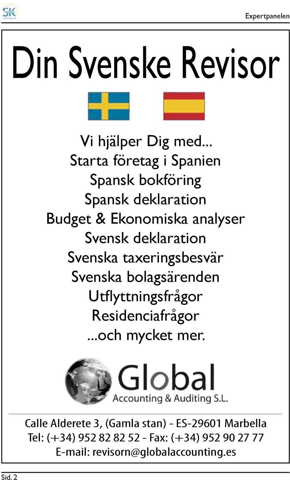 Svensk deklaration Svenska taxeringsbesvär Svenska bolagsärenden Utflyttningsfrågor