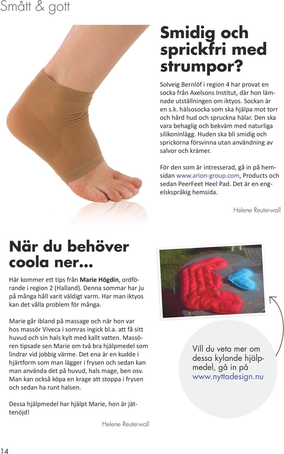 arion-group.com, Products och sedan PeerFeet Heel Pad. Det är en engelskspråkig hemsida.