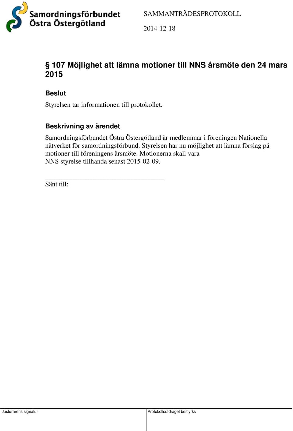 Samordningsförbundet Östra Östergötland är medlemmar i föreningen Nationella nätverket för