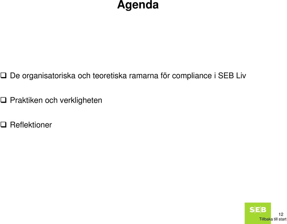 compliance i SEB Liv