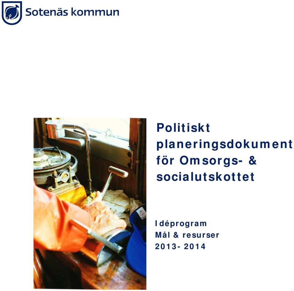 för Omsorgs- & socialutskottet