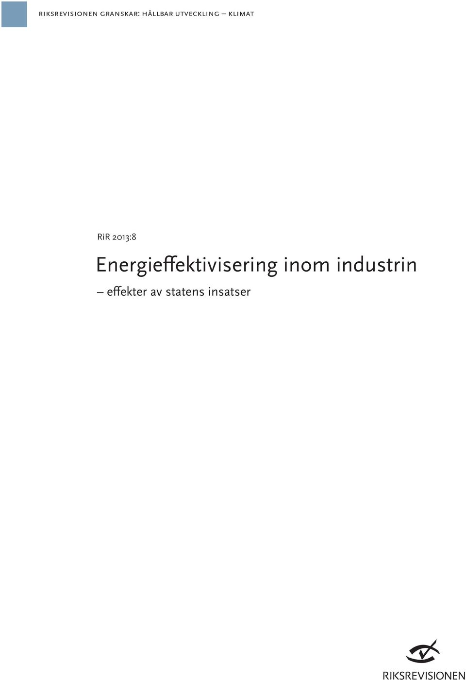 2013:8 Energieffektivisering