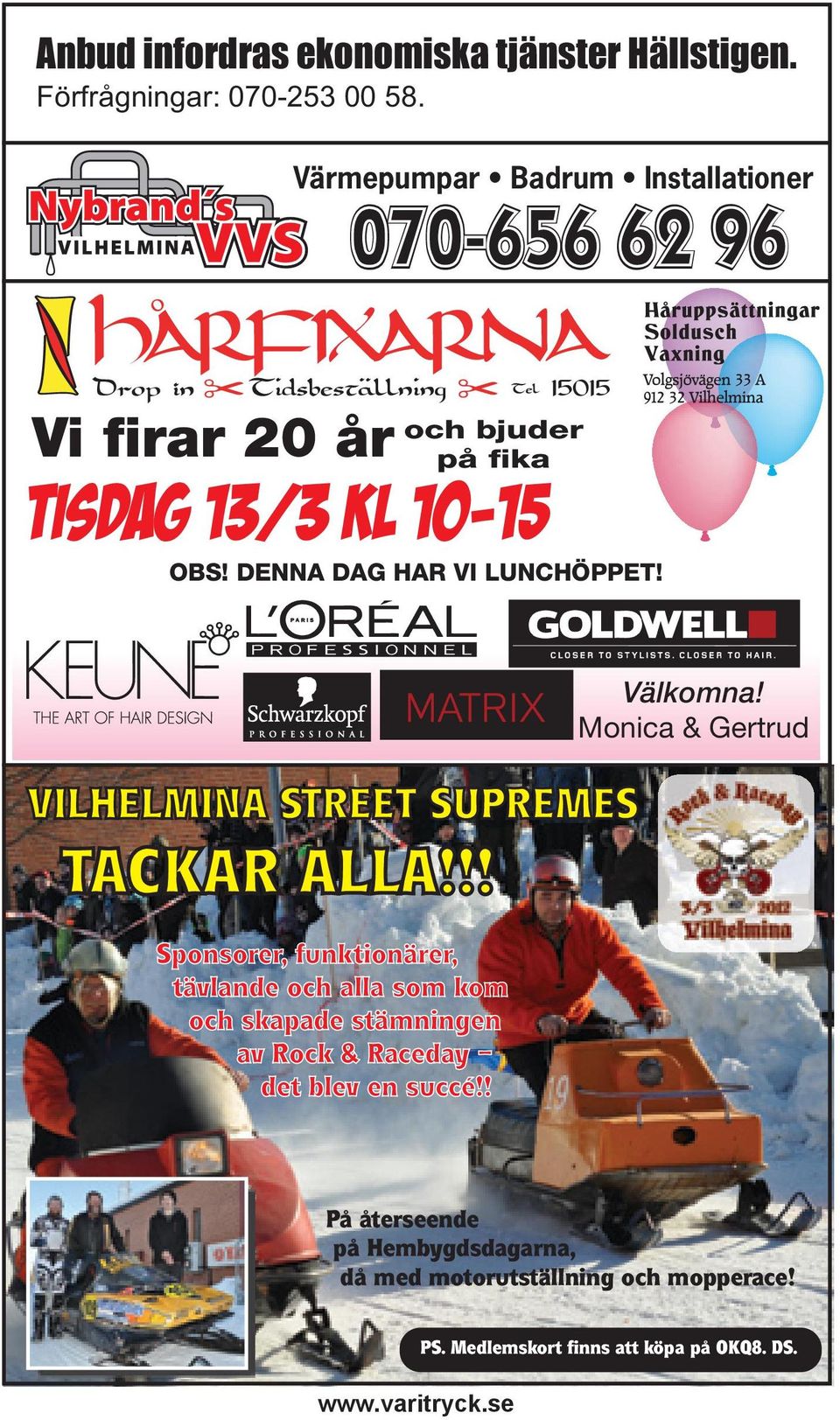 DENNA DAG HAR VI LUNCHÖPPET! VILHELMINA STREET SUPREMES TACKAR ALLA!