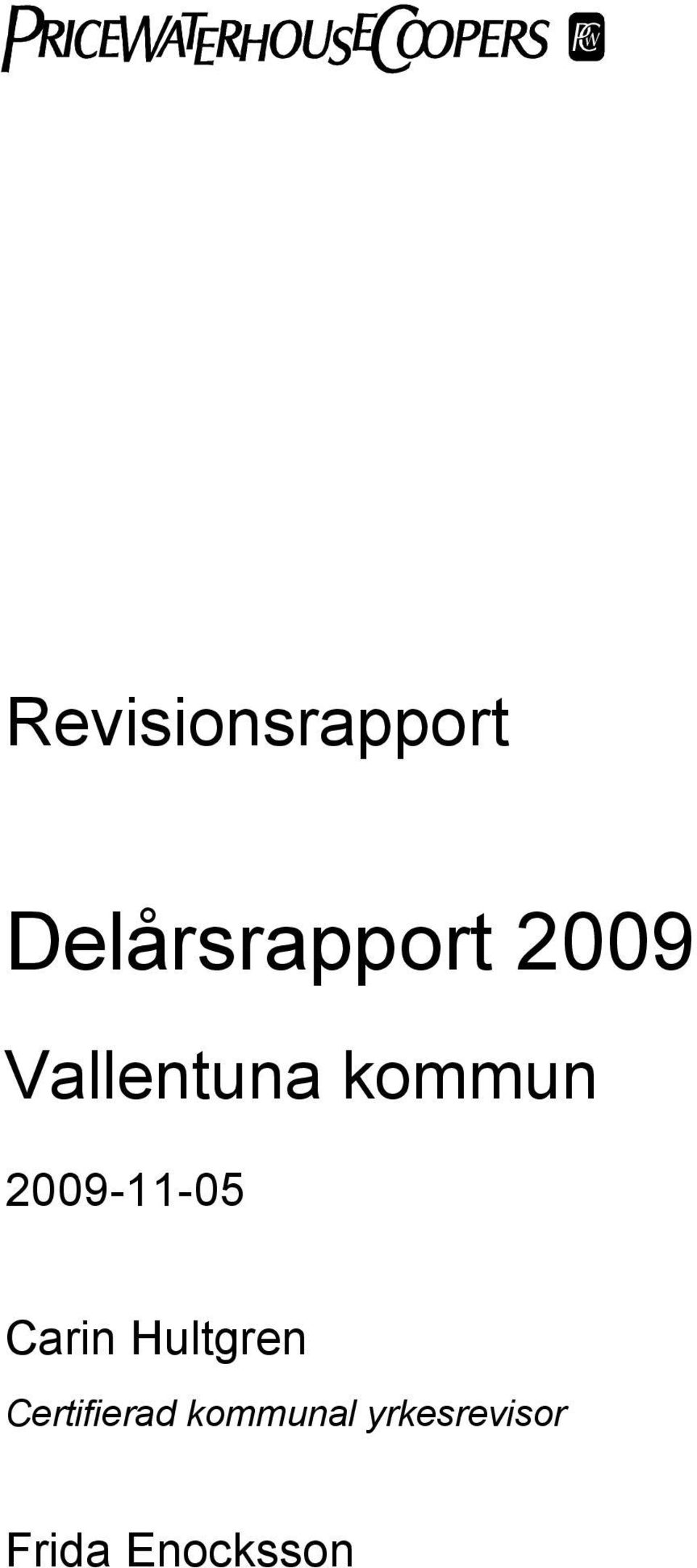 2009-11-05 Carin Hultgren