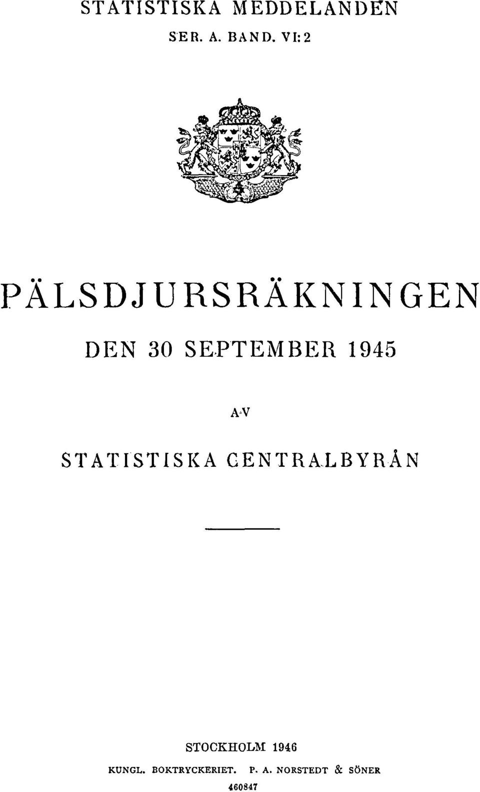 1945 AV STATISTISKA CENTRALBYRÅN STOCKHOLM