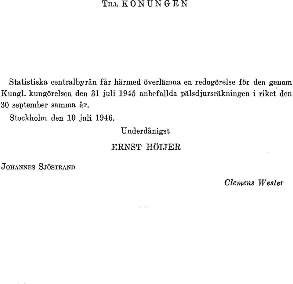 kungörelsen den 31 juli 1945 anbefallda pälsdjursräkningen i riket