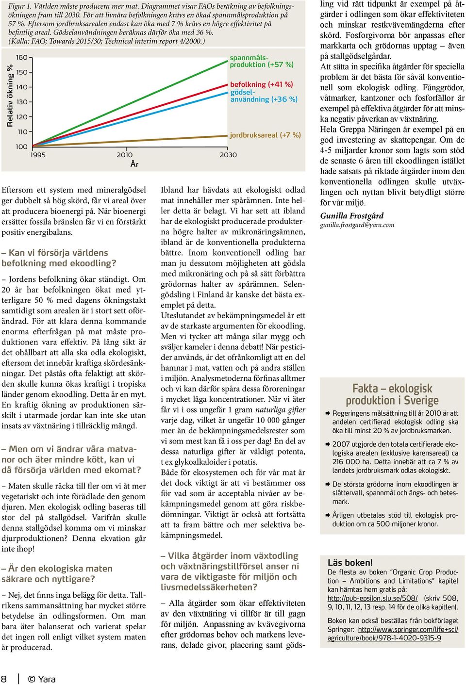 (Källa: FAO; Towards 215/3; Technical interim report 4/2.