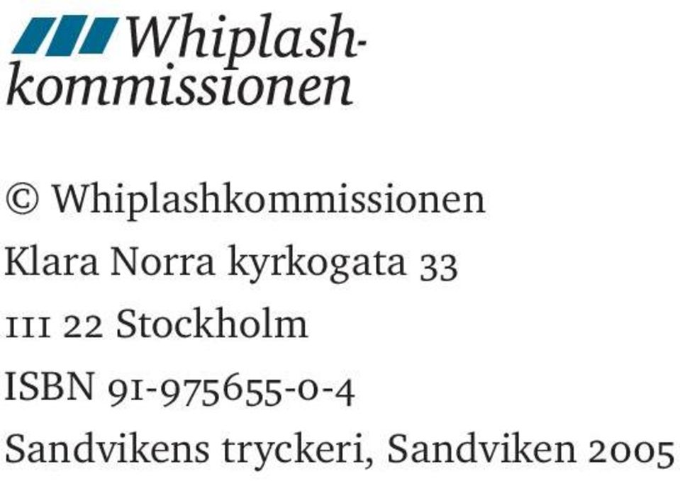 Stockholm ISBN 91-975655-0-4