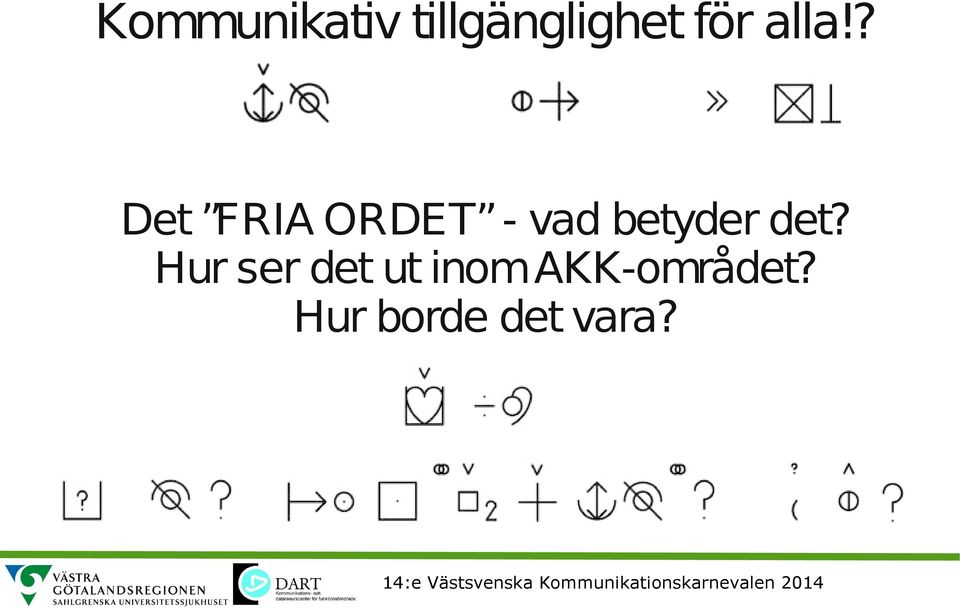 betyder det?