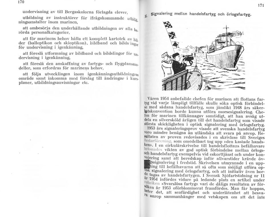 der (balloplikon och skioptikon), hildba11d och bilds in grw för undervisning i igenkänning, att föreslå utformning av bildband och bildslingor fi n un. d ervisning i igenki.inning, EJ.