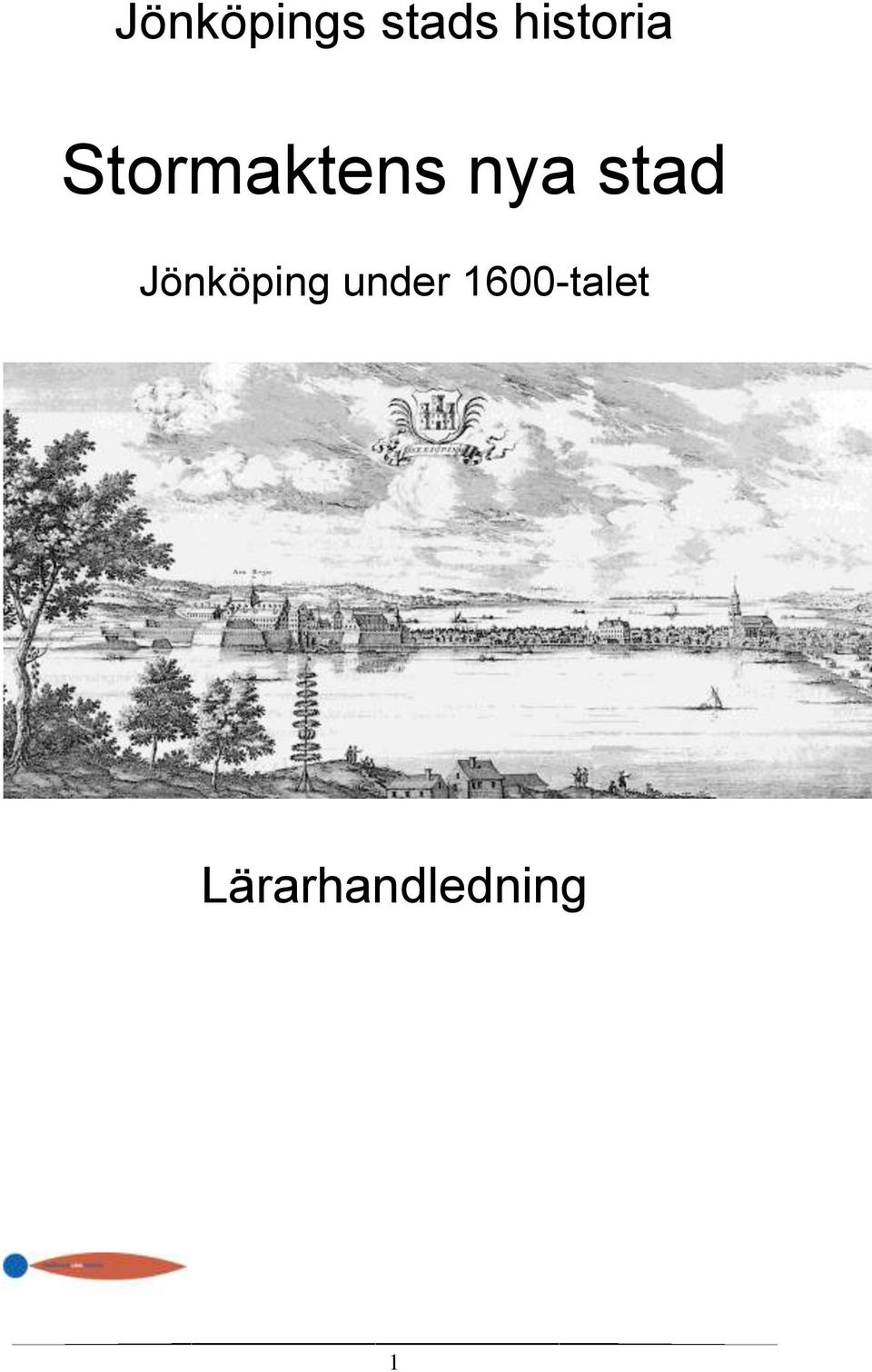 nya stad Jönköping