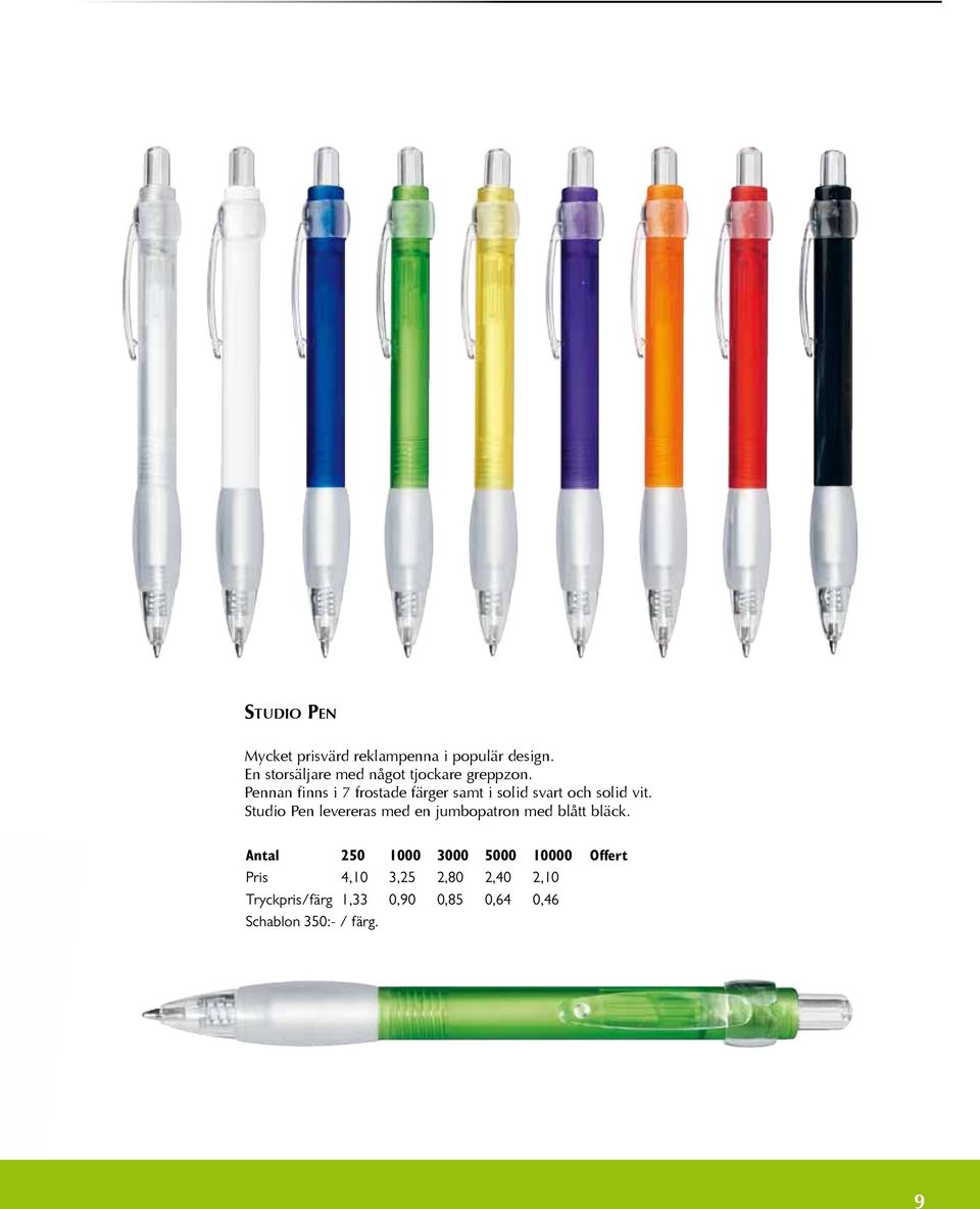 Pennan finns i 7 frostade färger samt i solid svart och solid vit.