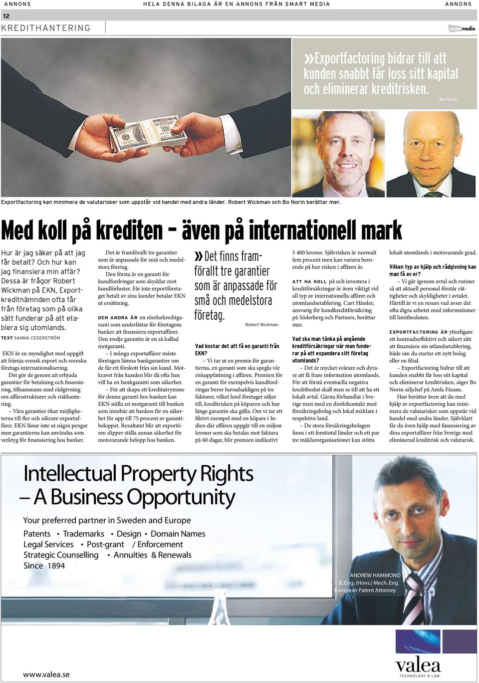 Med koll på krediten även på internationell mark Hur är jag säker på att jag får betalt? Och hur kan jag finansiera min affär?