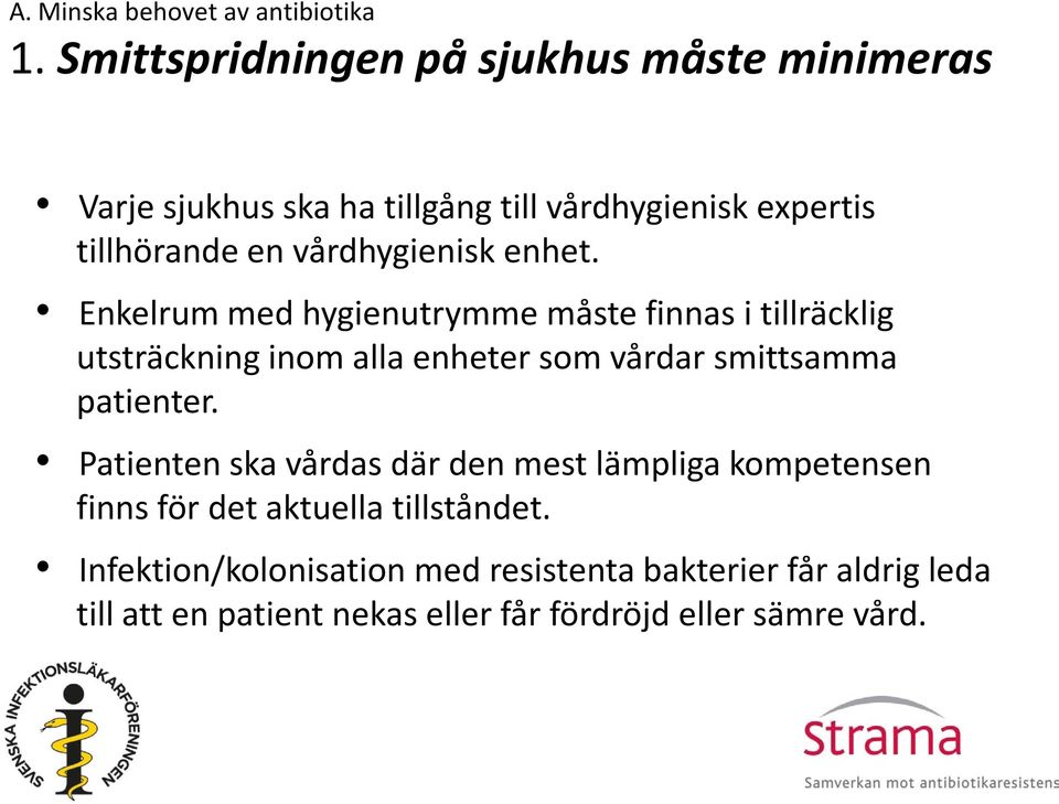 vårdhygienisk enhet.