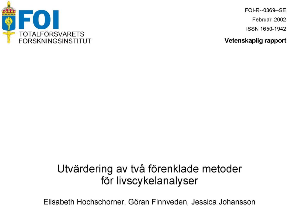 förenklade metoder för livscykelanalyser