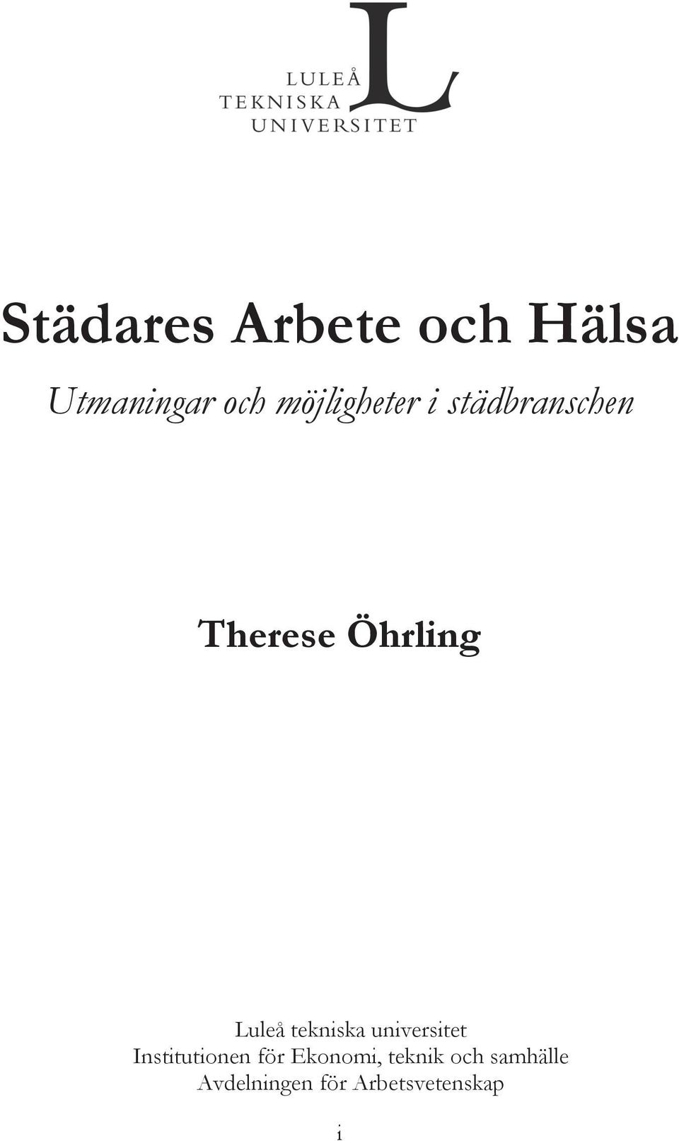 Luleå tekniska universitet Institutionen för