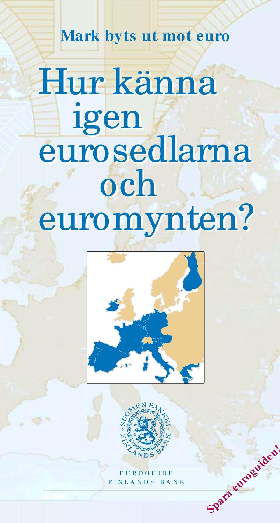 och euromynten?