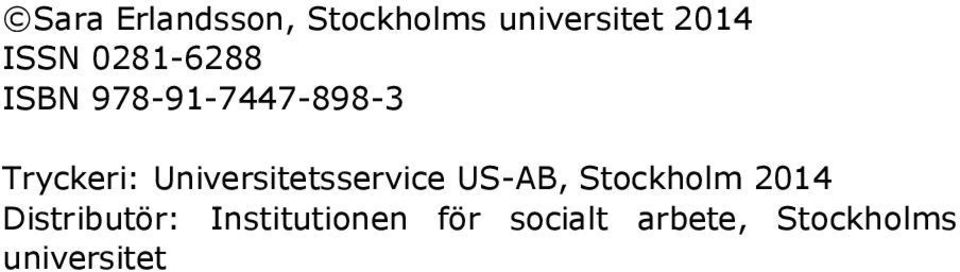 Universitetsservice US-AB, Stockholm 2014