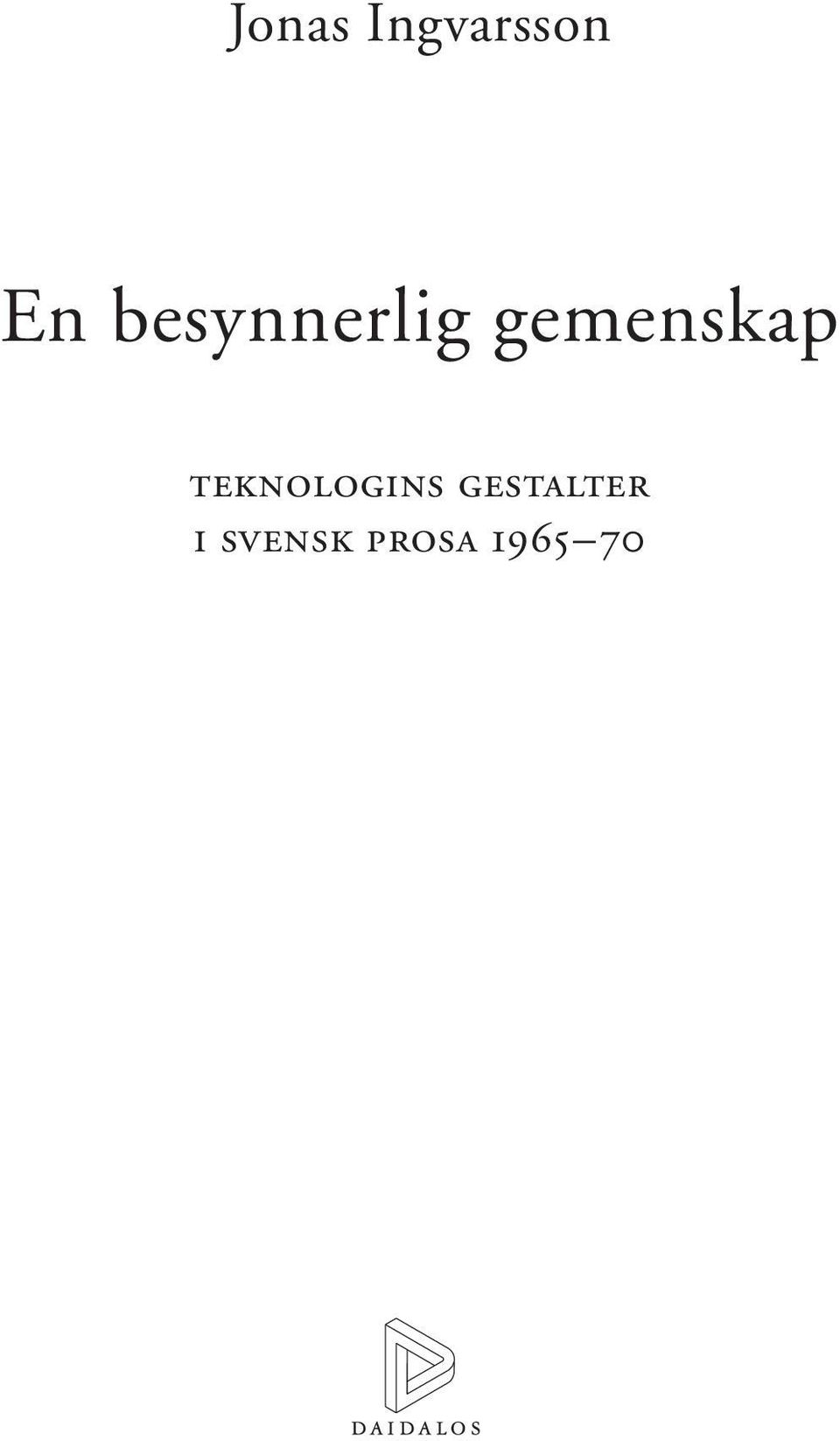 besynnerlig gemenskap