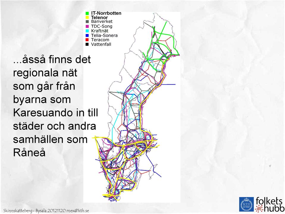 som går från byarna som