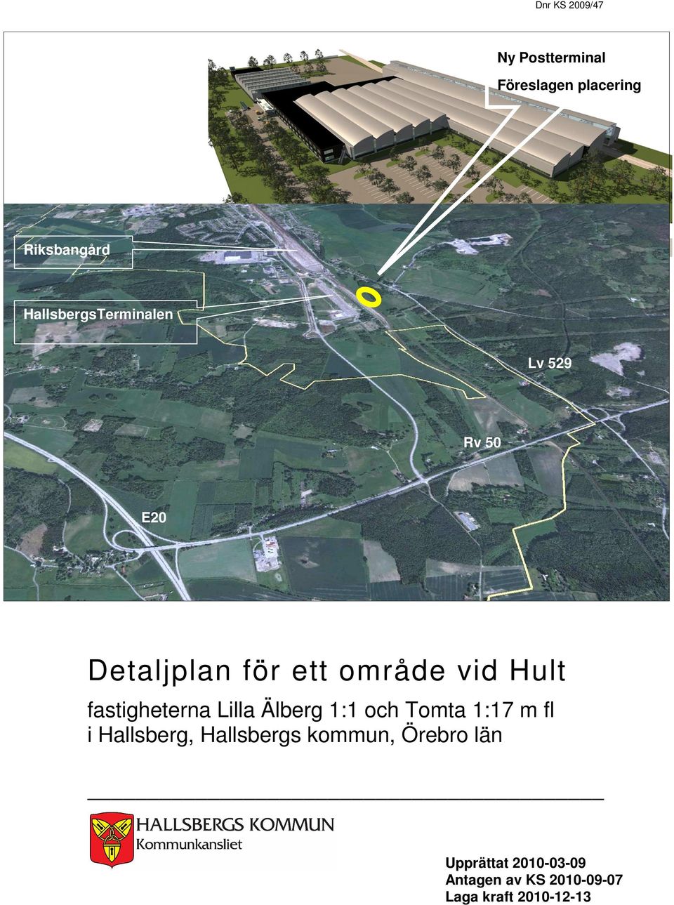 astigheterna Lilla Älberg 1:1 och Tomta 1:17 m l i Hallsberg, Hallsbergs