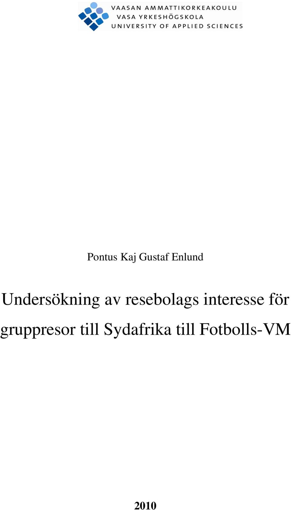 interesse för gruppresor