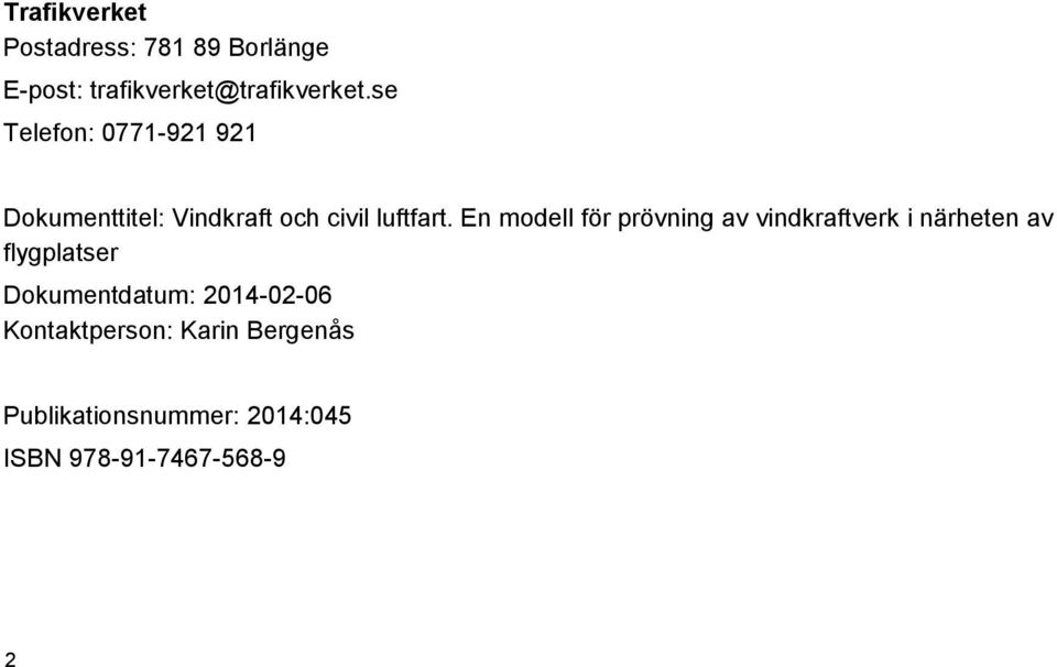 En modell för prövning av vindkraftverk i närheten av flygplatser