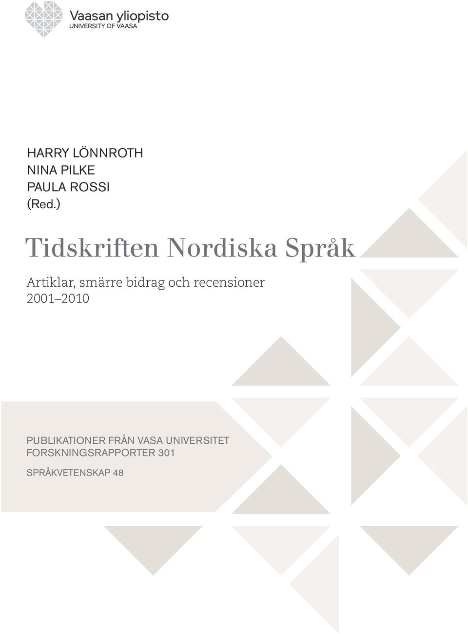 bidrag och recensioner 2001 2010 PUBLIKATIONER