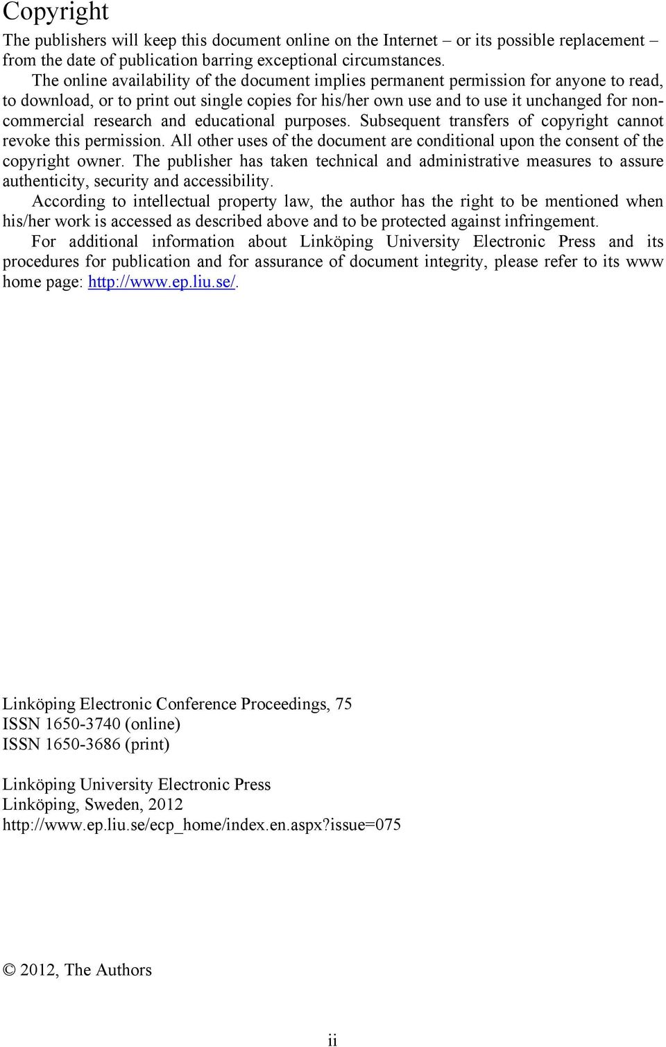 research and educational purposes. Subsequent transfers of copyright cannot revoke this permission. All other uses of the document are conditional upon the consent of the copyright owner.