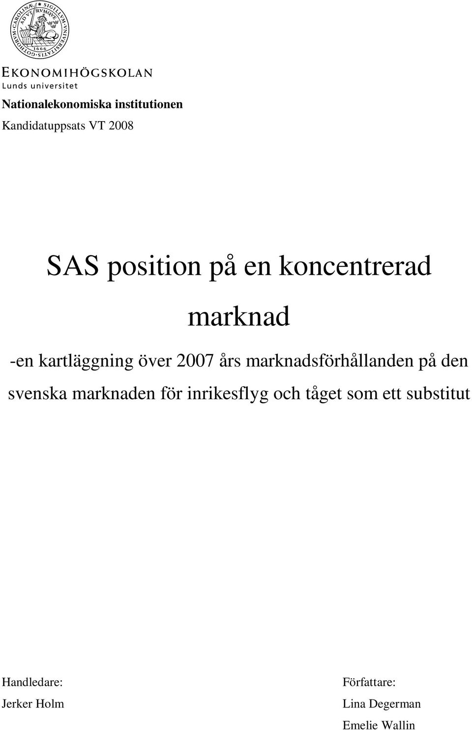 marknadsförhållanden på den svenska marknaden för inrikesflyg och