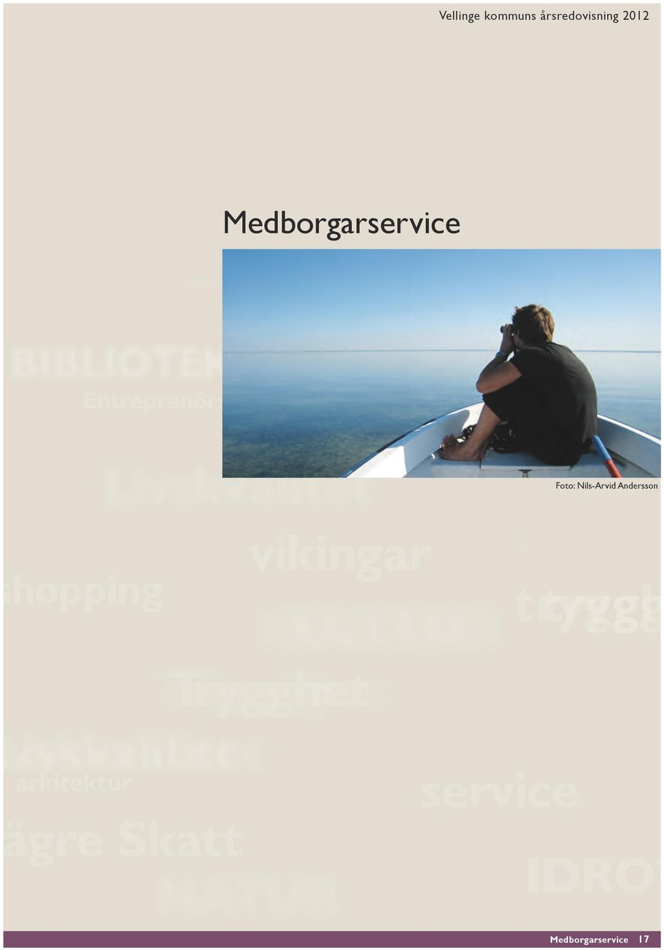 ÅRSREDOVISNING Medborgarservice