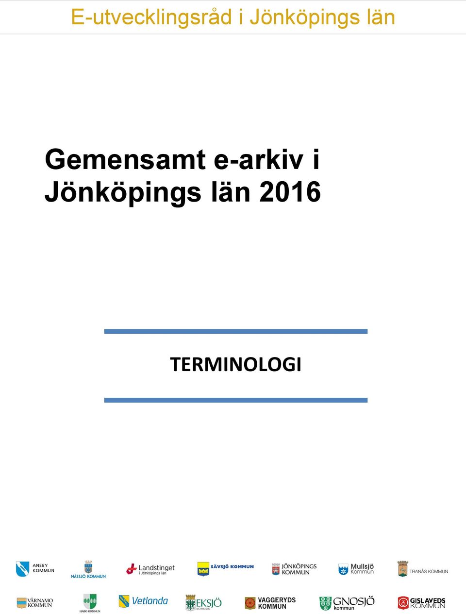 Gemensamt e-arkiv i 