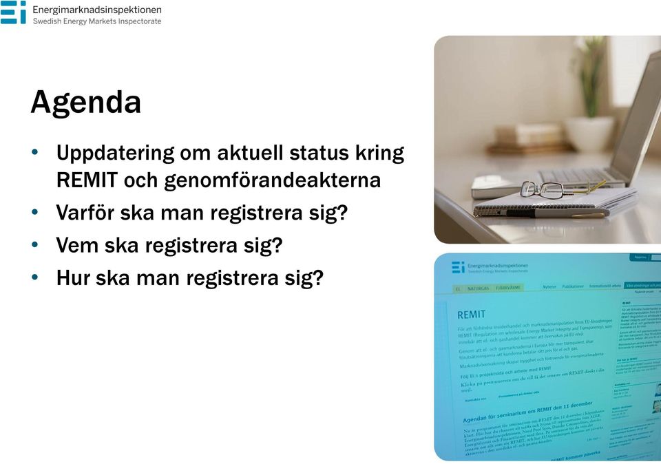 Varför ska man registrera sig?