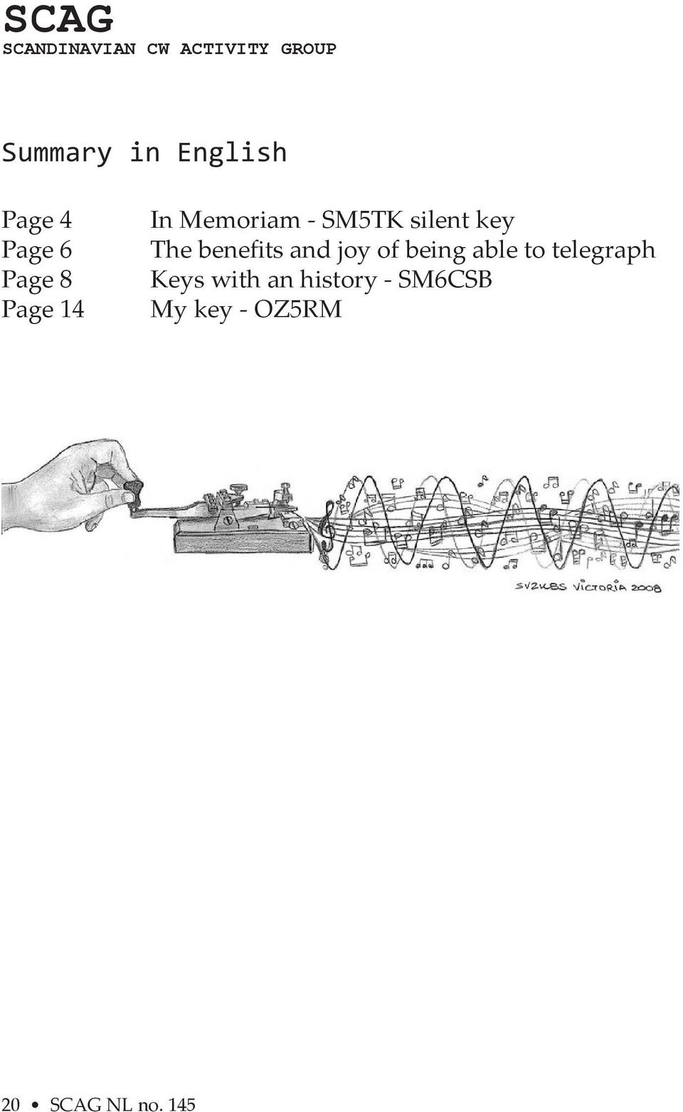 key The benefits and joy of being able to telegraph Keys