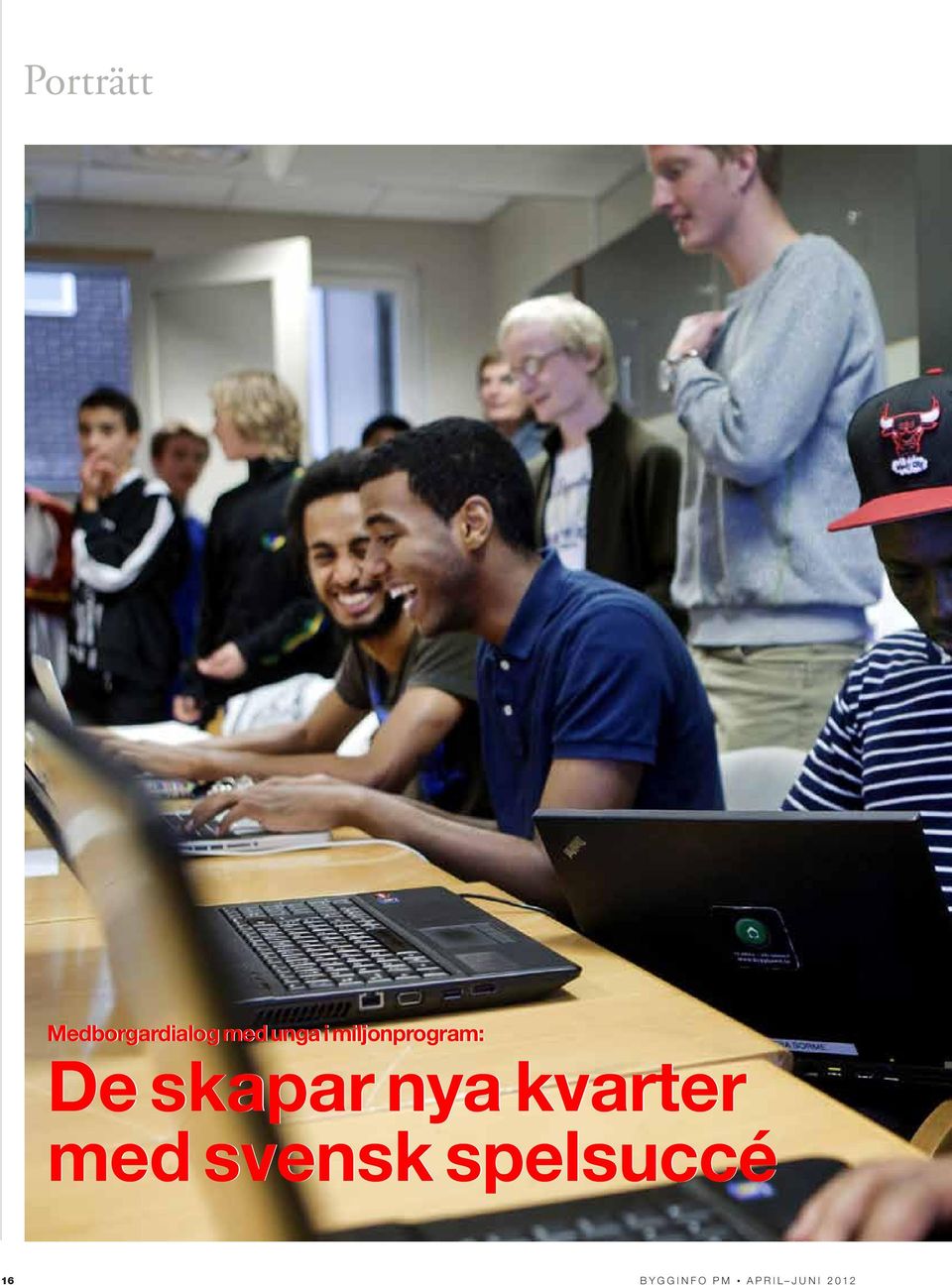 skapar nya kvarter med svensk