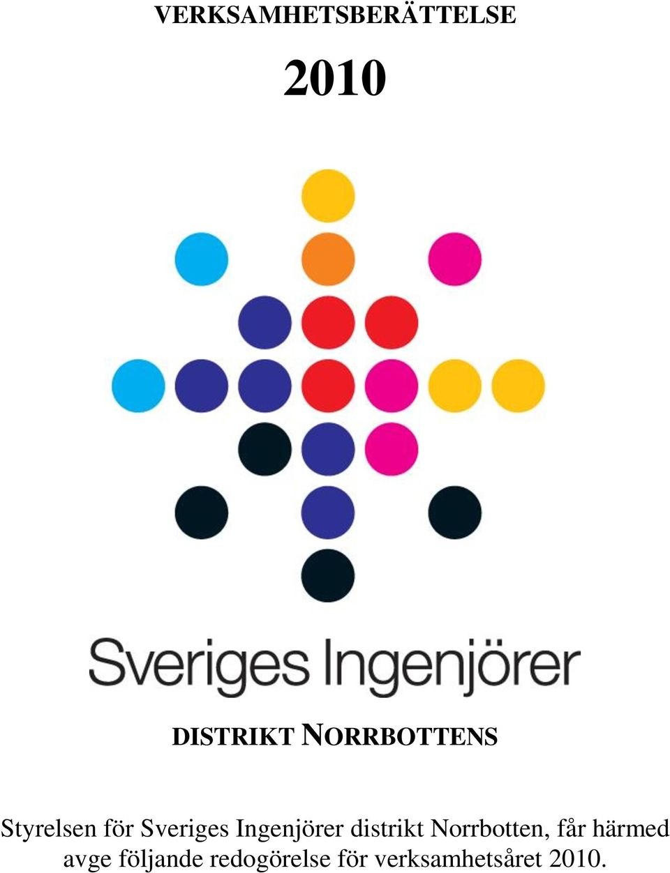 Ingenjörer distrikt Norrbotten, får