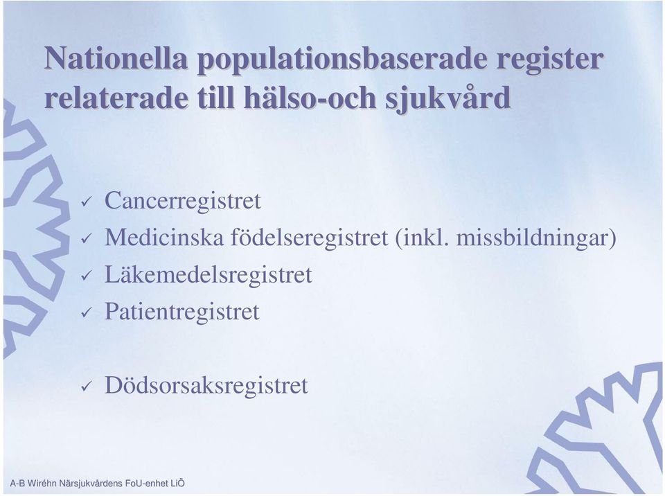 Medicinska födelseregistret (inkl.