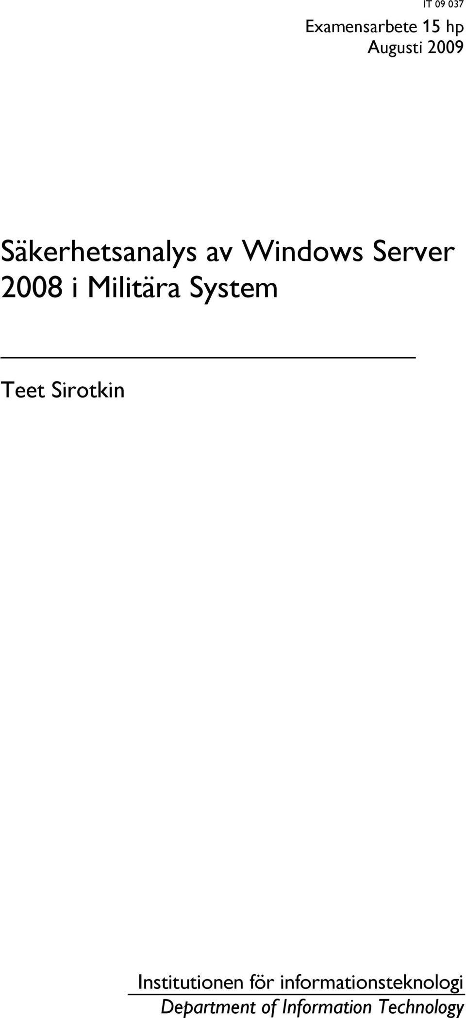 Militära System Teet Sirotkin Institutionen för